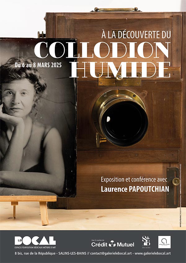 Laurence Papoutchian - à la découverte du collodion-humide